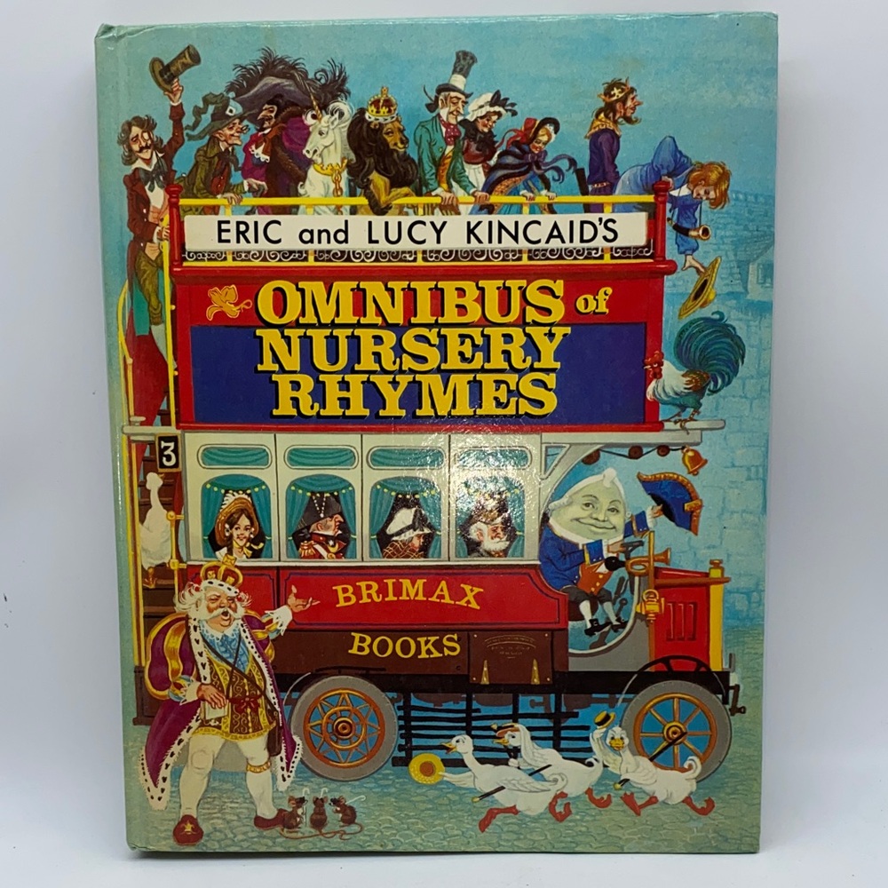 Eric and Lucy Kincaid’s Omnibus of Nursery Rhymes Brimax Children's Book 1977